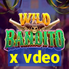 x vdeo